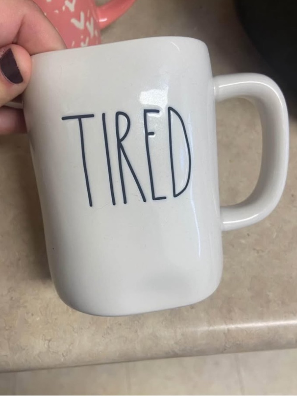 Rae Dunn White Ceramic Mug with 'TIRED' Navy Lettering